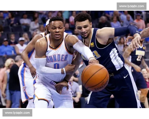 猛龙与雷霆正面对决新老势力碰撞引爆赛场焦点之夜看点十足备受瞩目